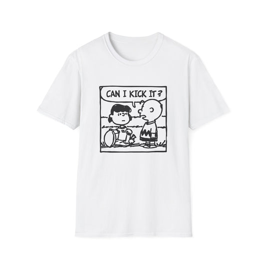 Can I Kick It? T Shirt - Léger