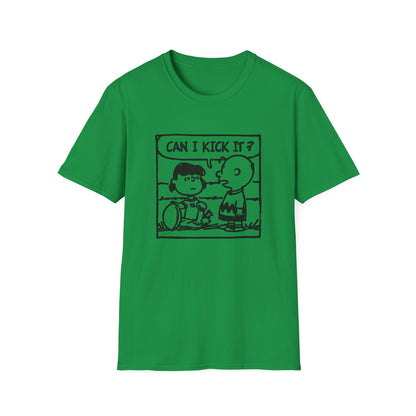 Can I Kick It? T Shirt - Léger