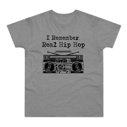 I Remember Real Hip Hop T Shirt (Poids Standard)