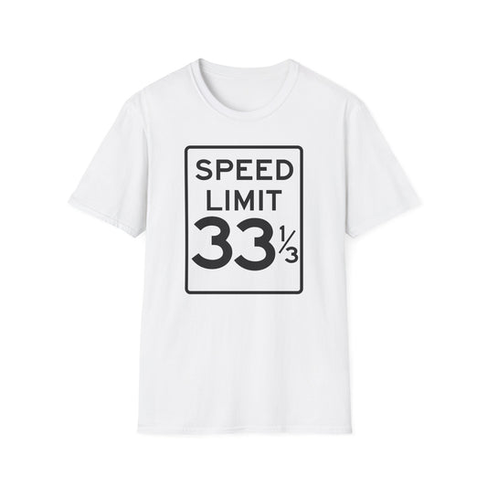 Speed Limit 33 1/3 T Shirt - Léger