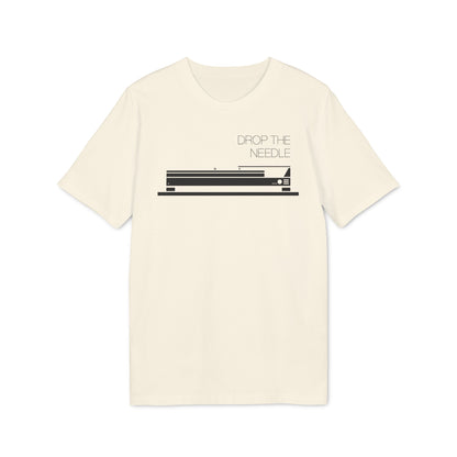 Drop The Needle T Shirt (Coton Bio Premium)