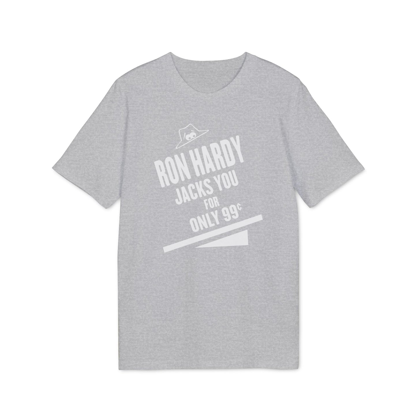 Ron Hardy Jacks You T Shirt (Coton Bio Premium)