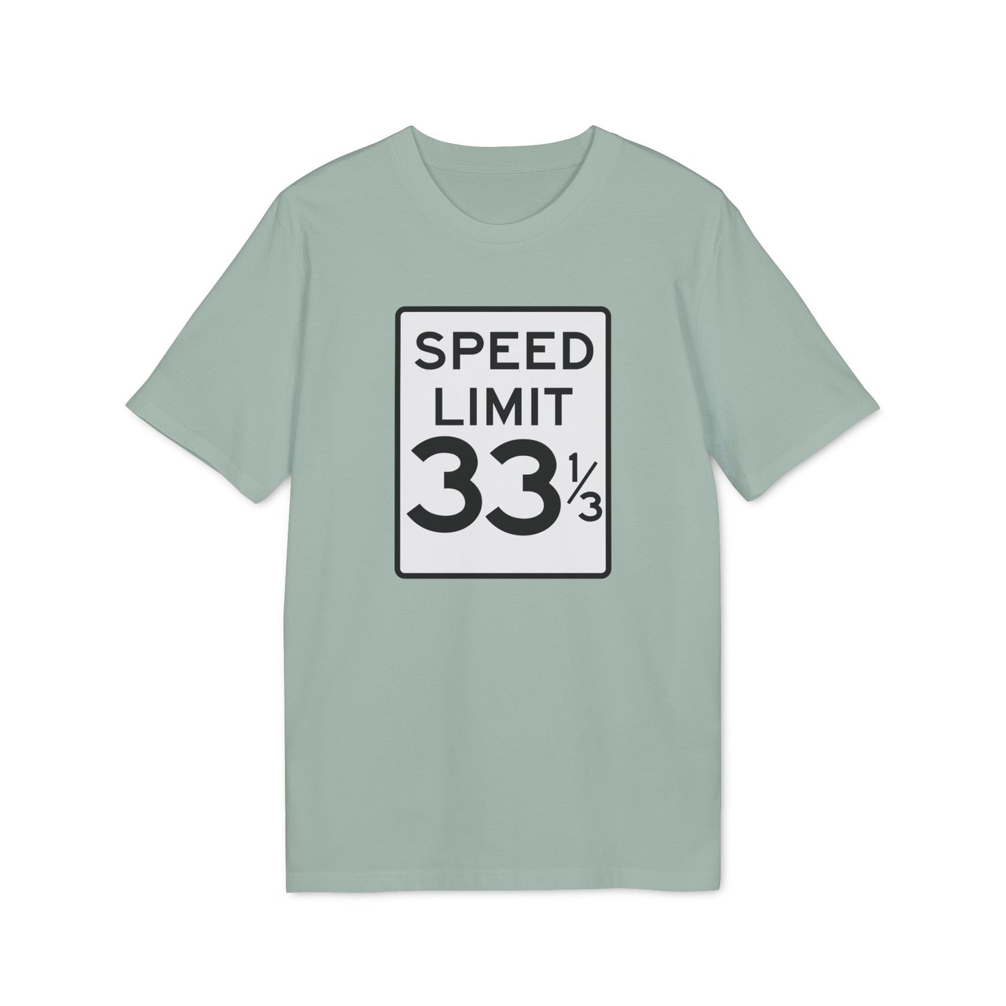 Speed Limit 33 RPM T Shirt (Coton Bio Premium)