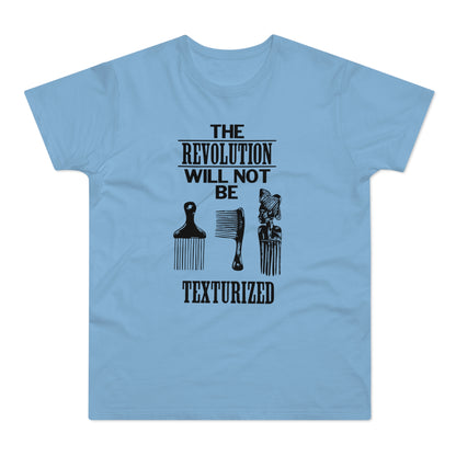 Revolution Will Not Be Texturised T Shirt (Poids Standard)