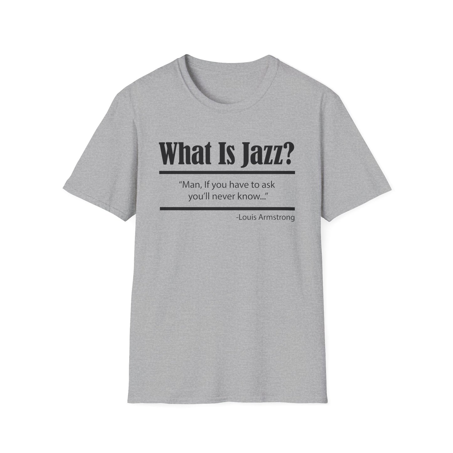 What Is Jazz? T Shirt - Léger