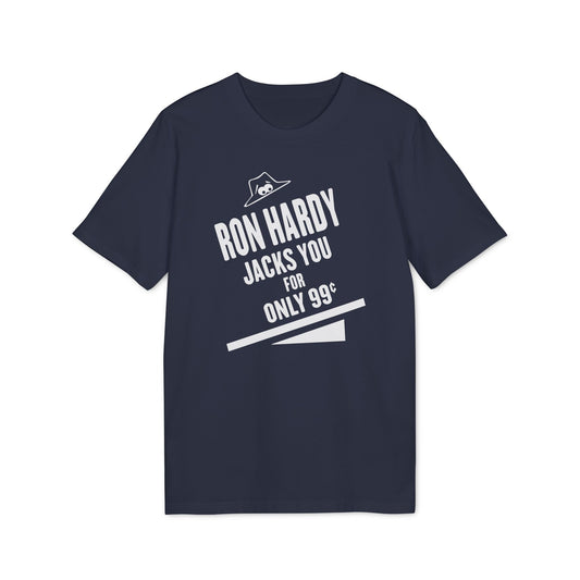 Ron Hardy Jacks You T Shirt (Coton Bio Premium)