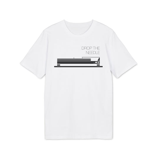 Drop The Needle T Shirt (Coton Bio Premium)