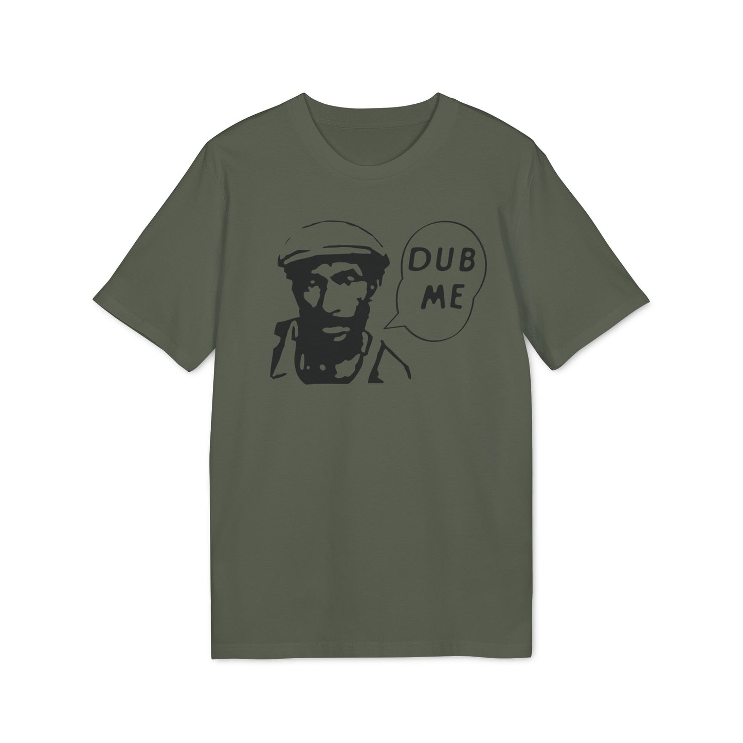 Dub Me T Shirt (Coton Bio Premium)