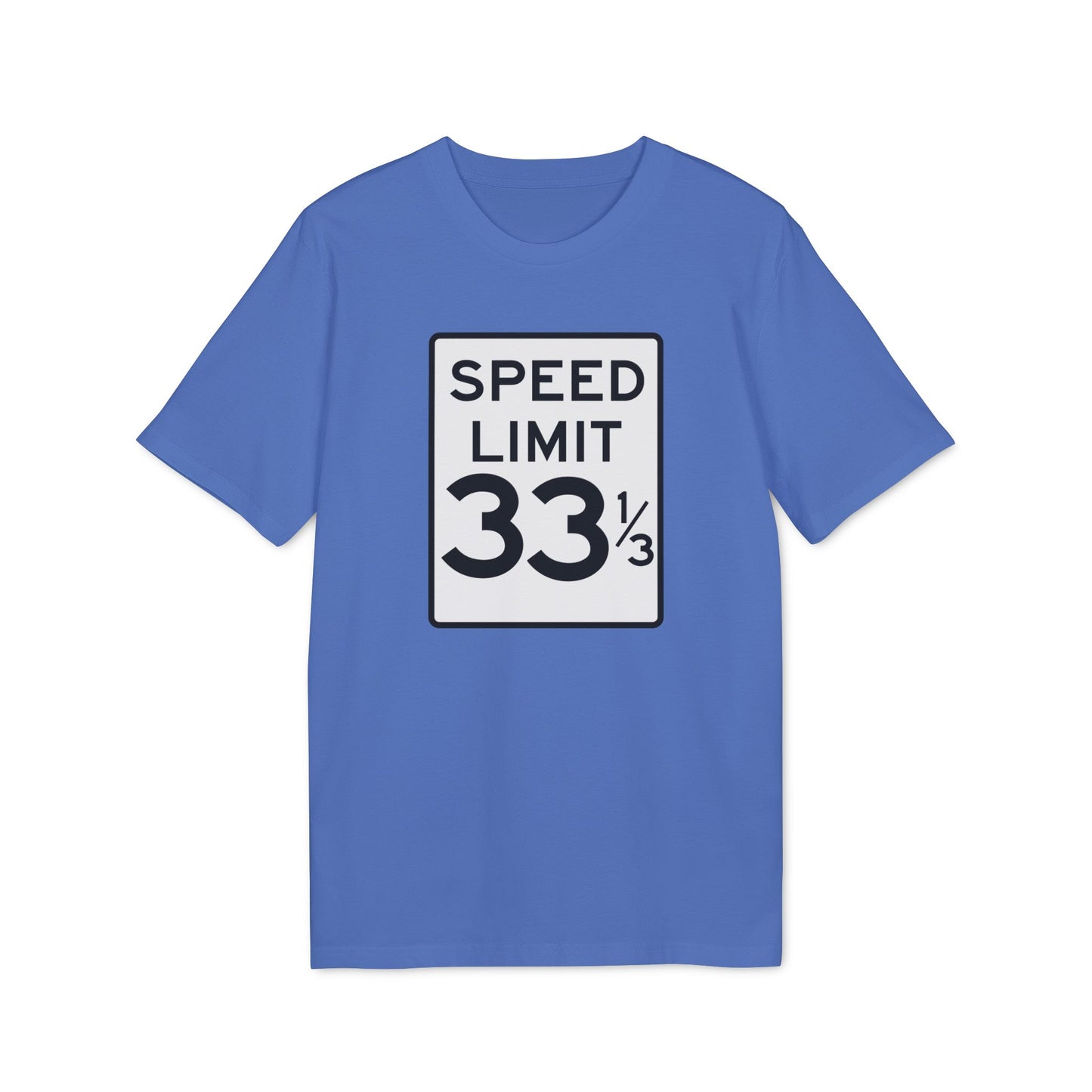 Speed Limit 33 RPM T Shirt (Coton Bio Premium)