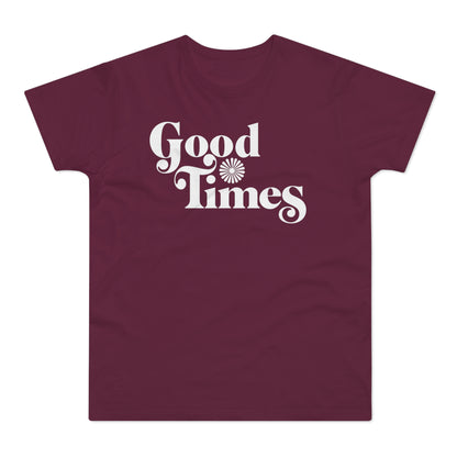 Good Times T Shirt (Poids Standard)