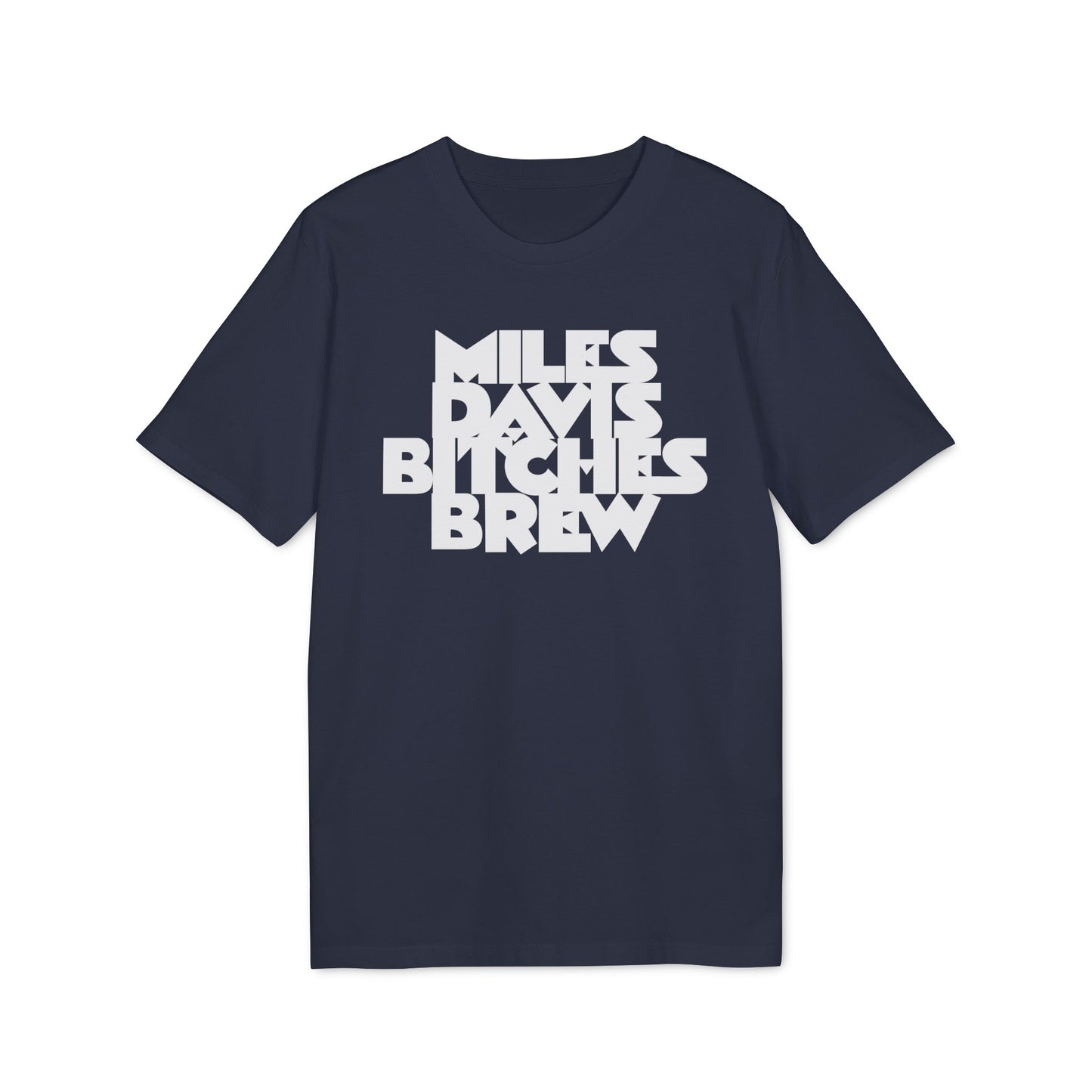 Bitches Brew Miles Davis T Shirt (Coton Bio Premium)