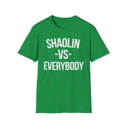 Shaolin vs Everybody T Shirt