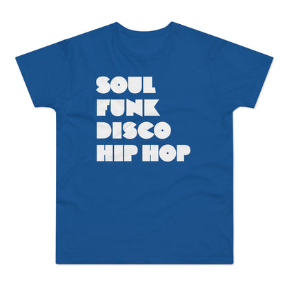 Soul Funk Disco Hip Hop T Shirt (Poids Standard)