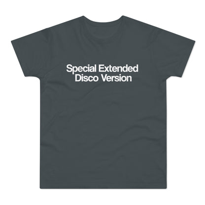 Special Extended Disco Version T Shirt (Poids Standard)