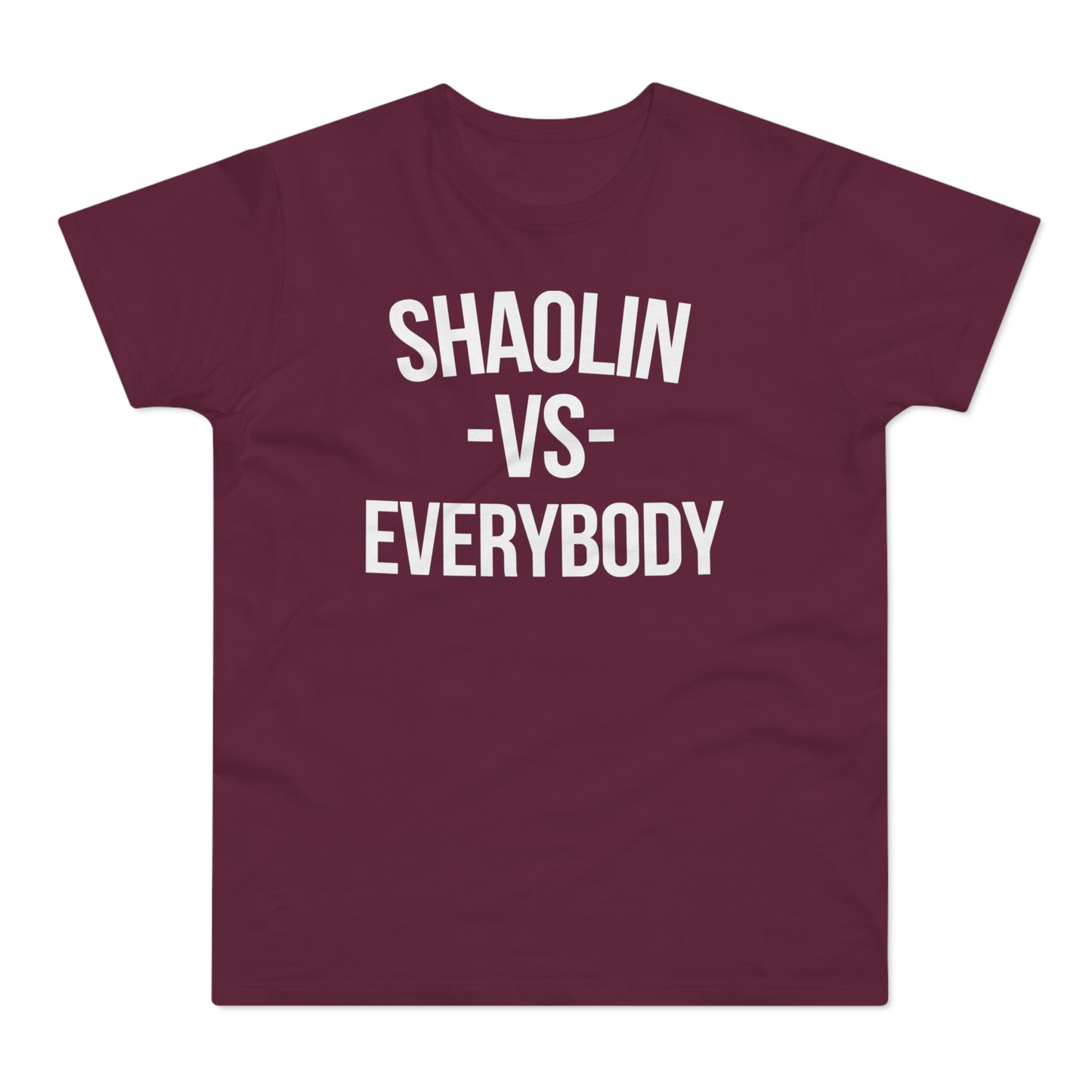 Shaolin vs Everybody T Shirt (Poids Standard)