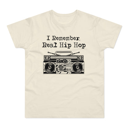 I Remember Real Hip Hop T Shirt (Poids Standard)