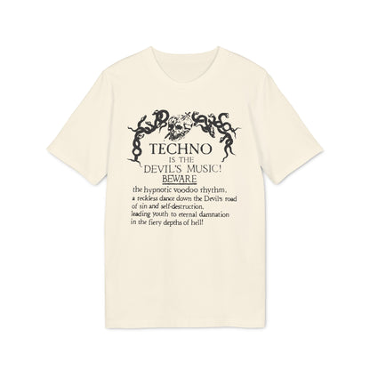 Techno is The Devil's Music T Shirt (Coton Bio Premium)