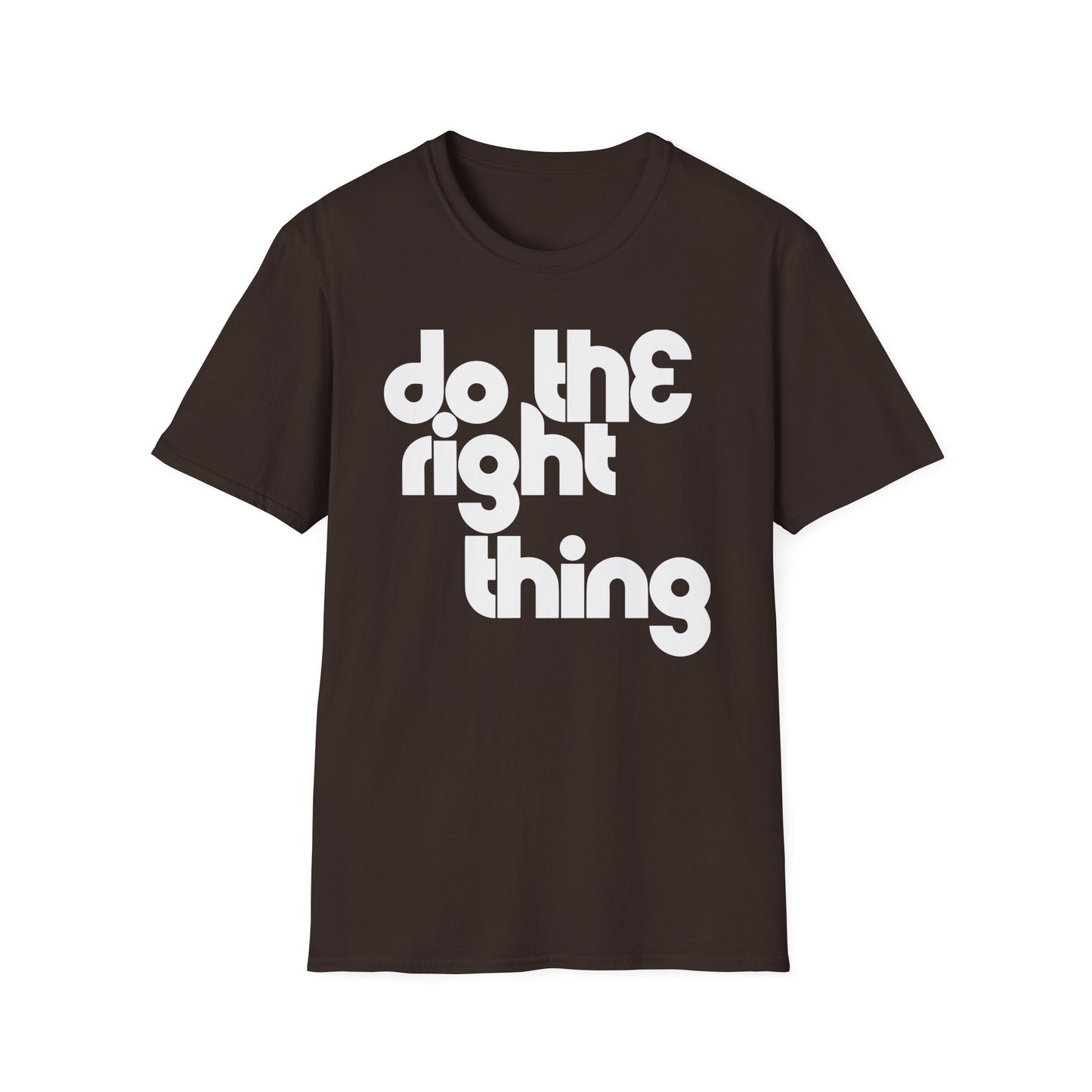 Do The Right Thing T Shirt - Léger