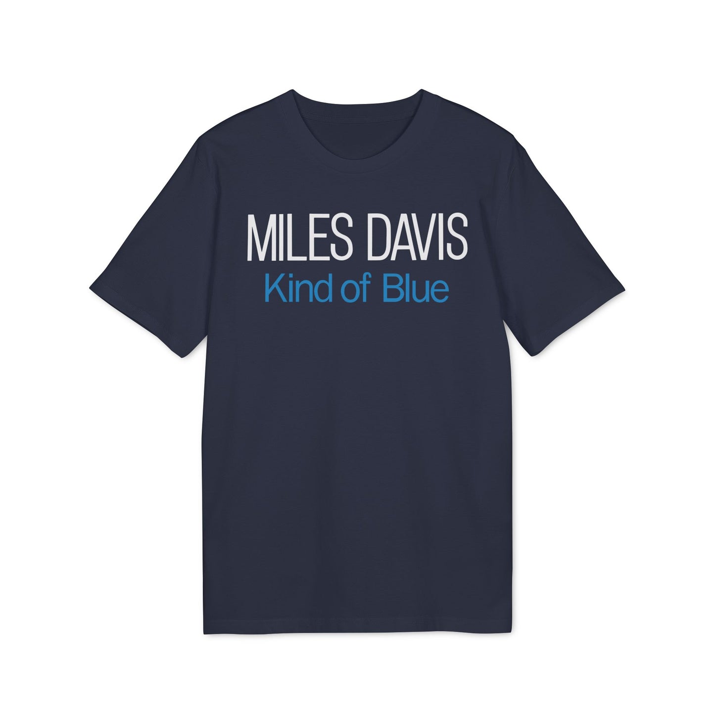 Miles Davis Kind Of Blue T Shirt (Coton Bio Premium)