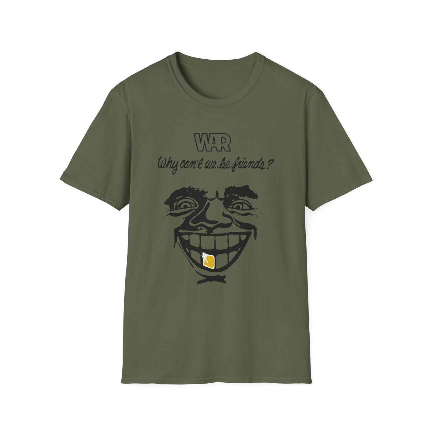 War Why Can't We Be Friends T Shirt - Léger