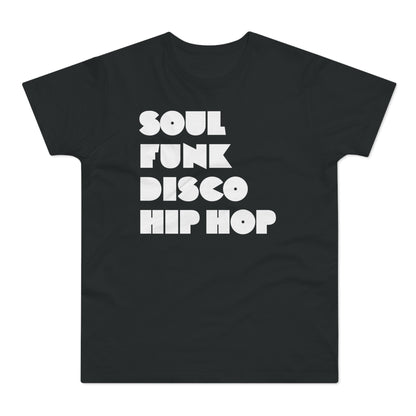 Soul Funk Disco Hip Hop T Shirt (Poids Standard)