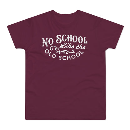No School Like The Old School T Shirt (Poids Standard)