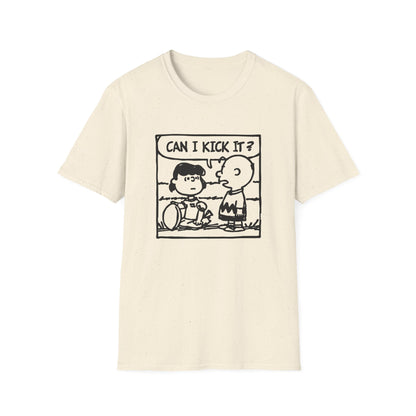 Can I Kick It? T Shirt - Léger