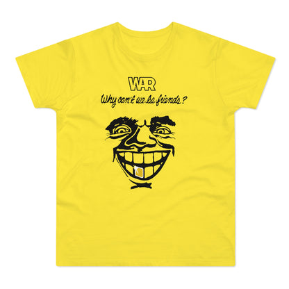 War Why Can't We Be Friends T Shirt (Poids Standard)
