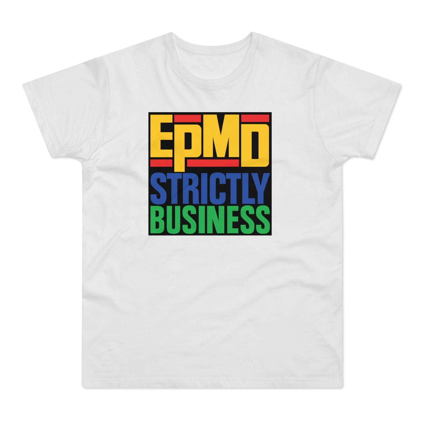 EPMD Strictly Business T Shirt (Poids Standard)