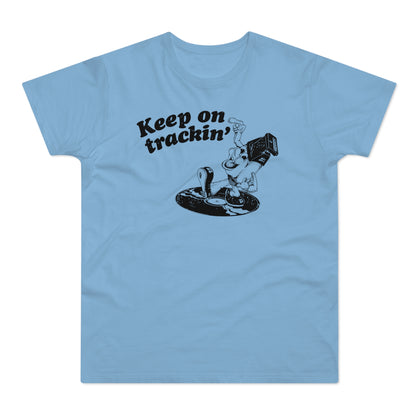 Keep On Tracking T Shirt (Poids Standard)