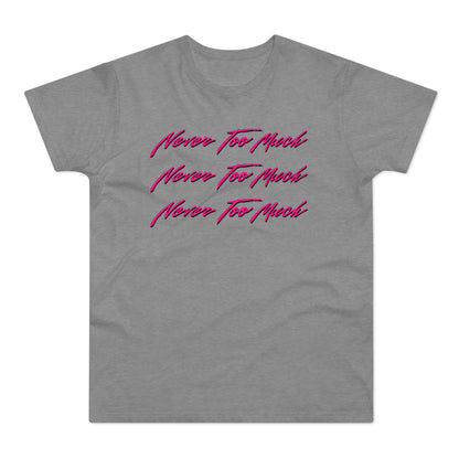 Never Too Much Luther Vandross T Shirt (Poids Standard)