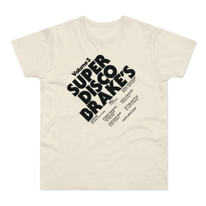 Super Disco Brakes T Shirt (Poids Standard)