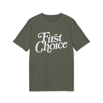 First Choice T-Shirt