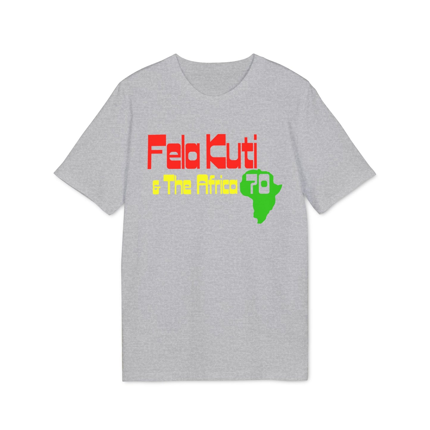 Fela & The Africa 70 T Shirt (Coton Bio Premium)