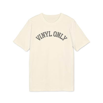 Vinyl Only T Shirt (Coton Bio Premium)