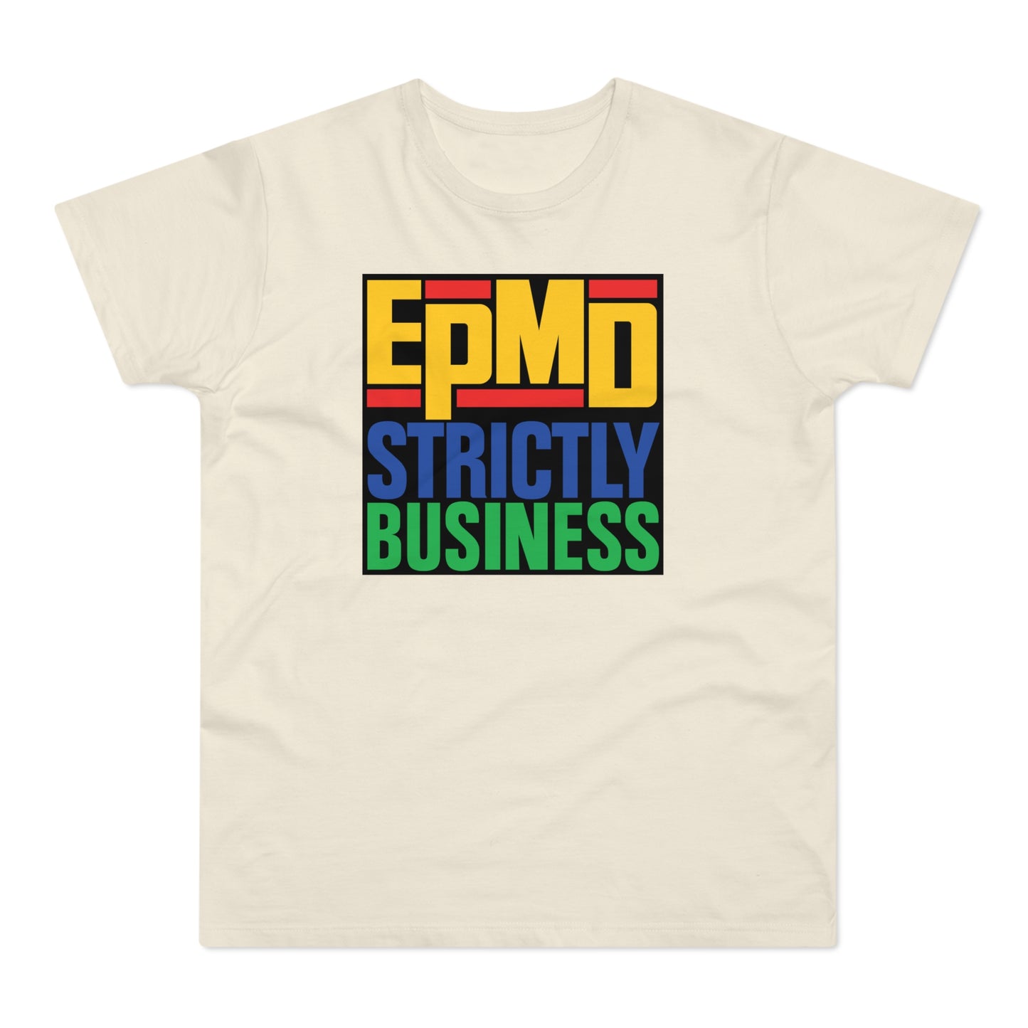 EPMD Strictly Business T Shirt (Poids Standard)
