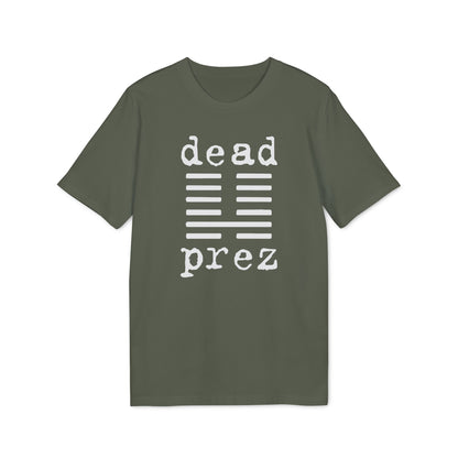 Dead Prez T Shirt (Coton Bio Premium)