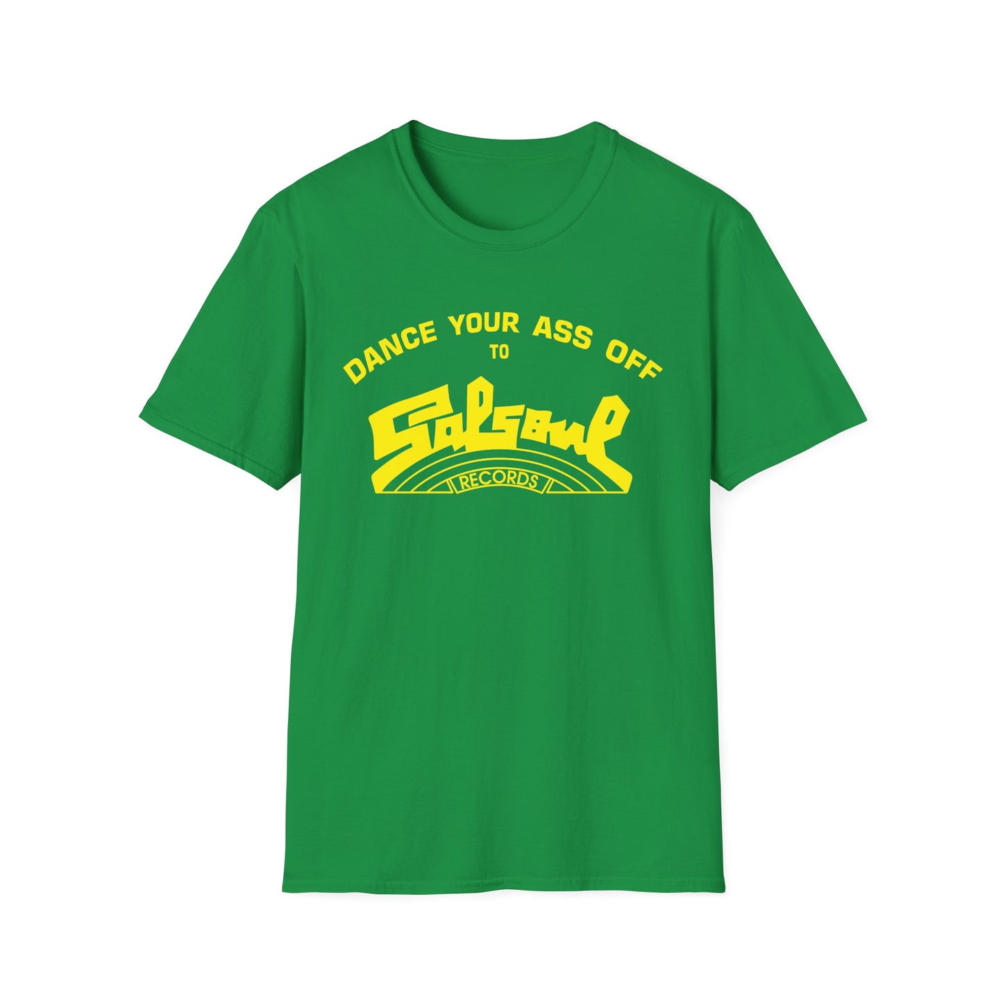Dance Your Ass Off Salsoul Records T Shirt
