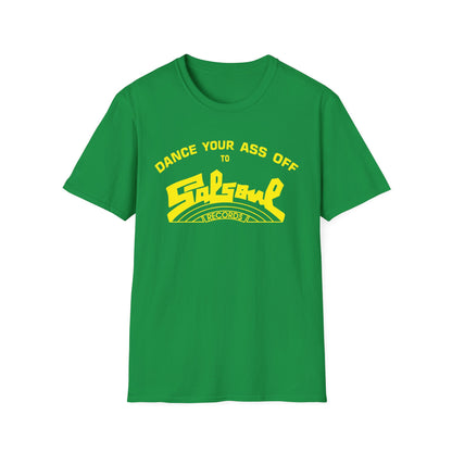 Dance Your Ass Off Salsoul Records T Shirt