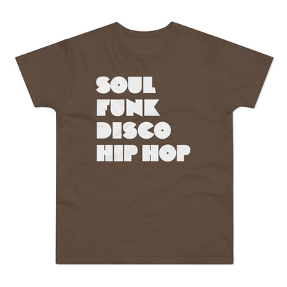 Soul Funk Disco Hip Hop T Shirt (Poids Standard)