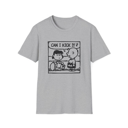 Can I Kick It? T Shirt - Léger