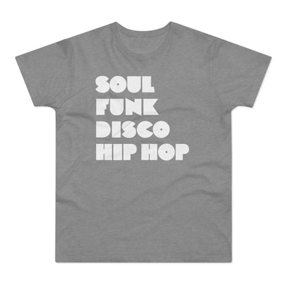 Soul Funk Disco Hip Hop T Shirt (Poids Standard)