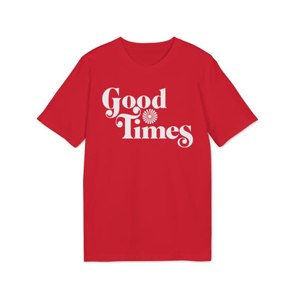 Good Times T Shirt (Coton Bio Premium)