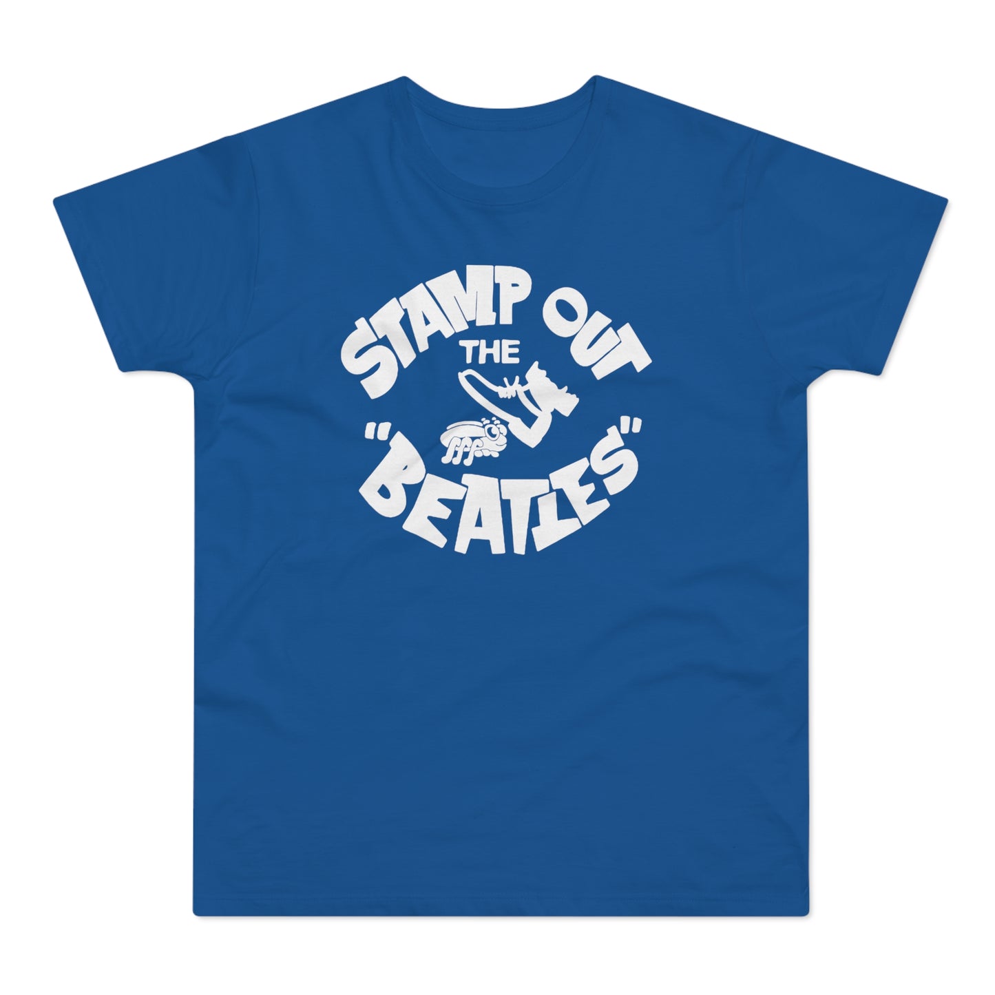 Stamp Out The Beatles T Shirt (Poids Standard)