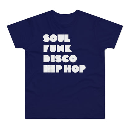 Soul Funk Disco Hip Hop T Shirt (Poids Standard)