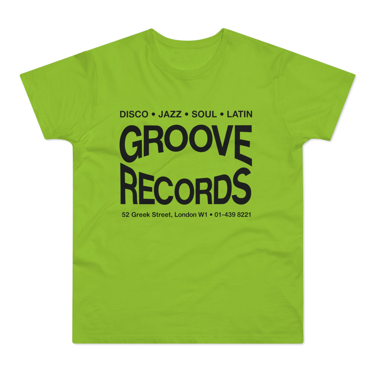 Lime green t-shirt with black text: DISCO JAZZ SOUL LATIN, GROOVE RECORDS, 52 Greek Street, London W1.