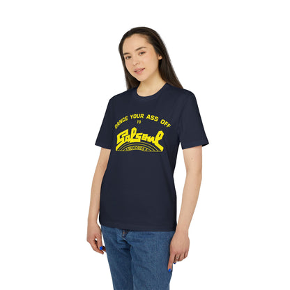 Dance Your Ass Off Salsoul Records T Shirt (Coton Bio Premium)