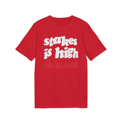 Stakes Is High De La Soul T Shirt (Coton Bio Premium)