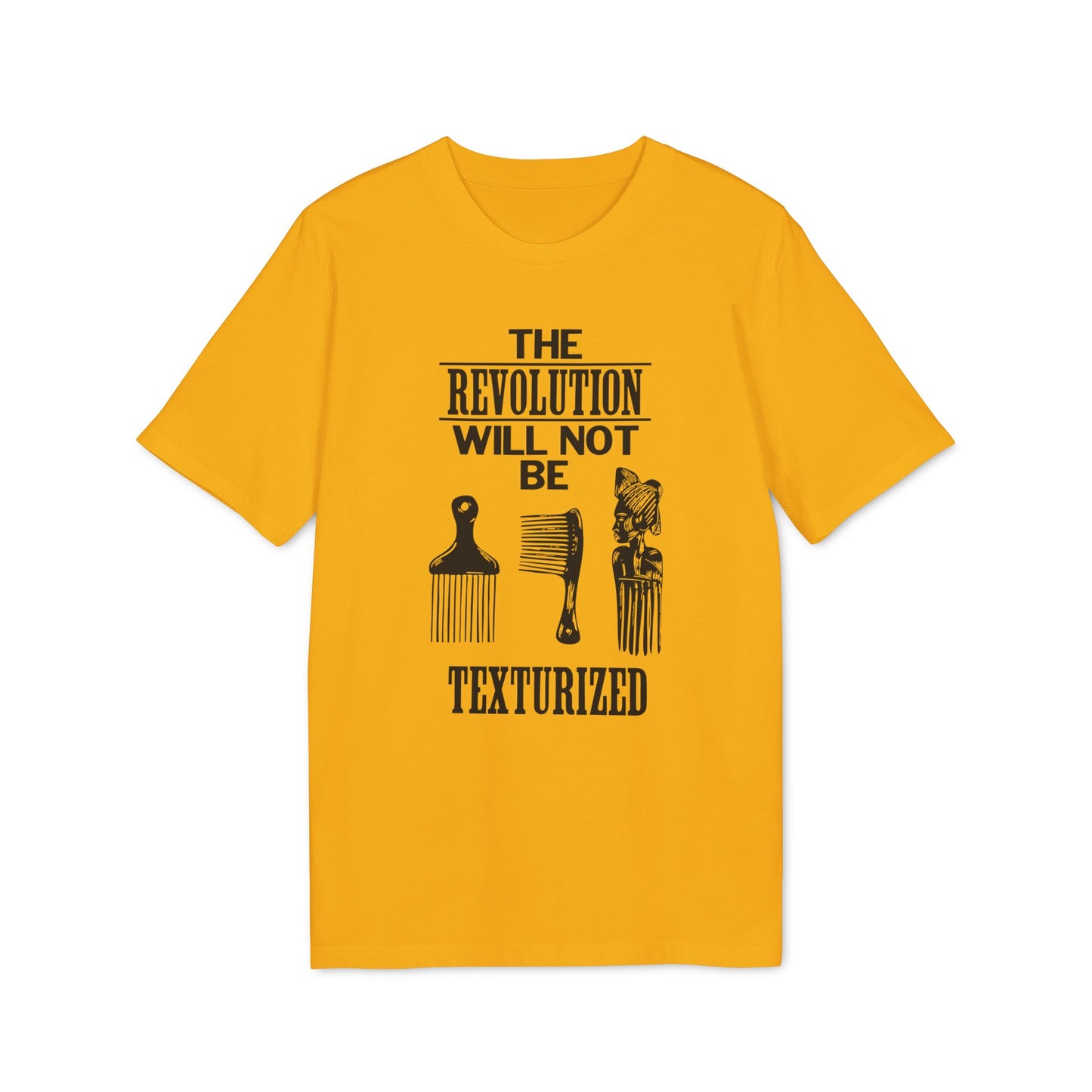 Revolution Will Not Be Texturised T Shirt (Coton Bio Premium)