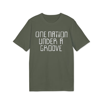 One Nation Under A Groove T Shirt (Coton Bio Premium)